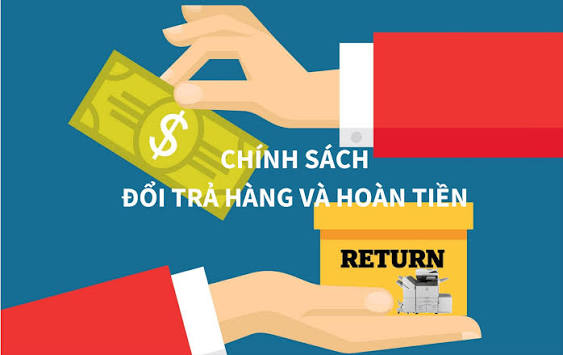 Chính Sách Đổi Trả- Hoàn Tiền